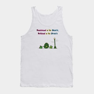 Pansexual Pothead Streets Tank Top